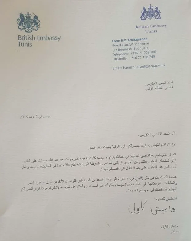 Lettre adressée à Bechir Akremi par un représentant diplomatique britannique saluant la coopération judiciaire autour de l’enquête sur l’attentat de Sousse et le démantèlement du réseau terroriste concerné.